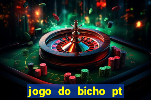 jogo do bicho pt rio 11hs hoje